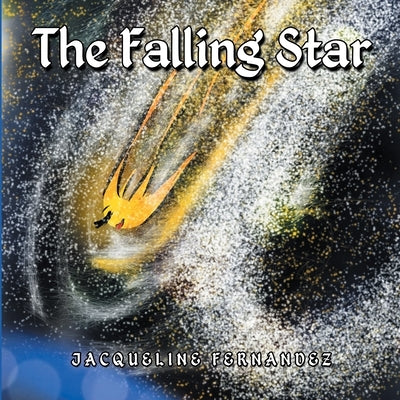 The Falling Star by Fernandez, Jacqueline