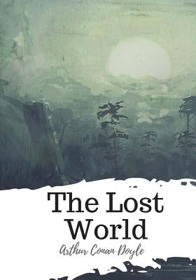 The Lost World by Doyle, Arthur Conan