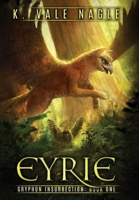 Eyrie by Nagle, K. Vale