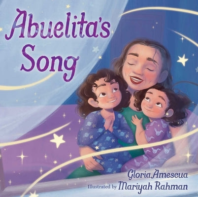 Abuelita's Song by Amescua, Gloria