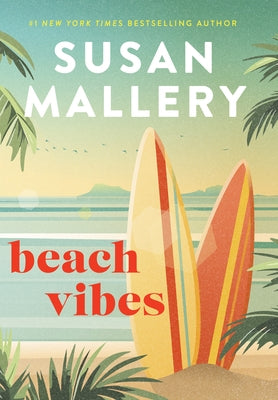 Beach Vibes by Mallery, Susan