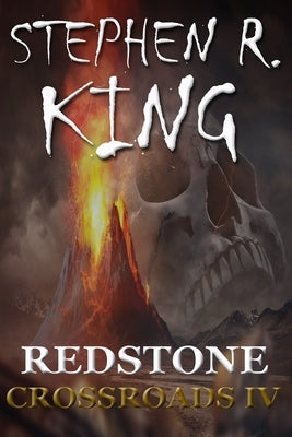 Redstone by King, Stephen R.