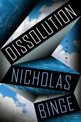 Dissolution by Binge, Nicholas