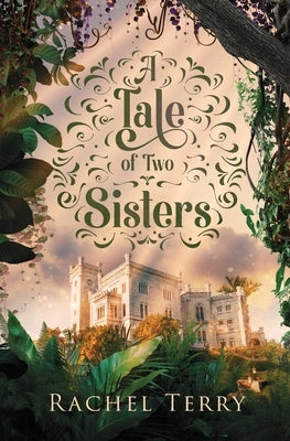 A Tale of Two Sisters by Terry, Rachel