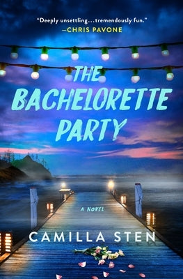 The Bachelorette Party by Sten, Camilla