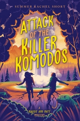 Attack of the Killer Komodos by Short, Summer Rachel