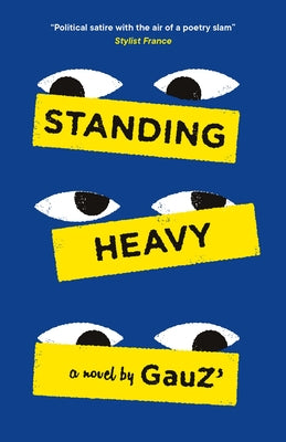 Standing Heavy by Gauz'