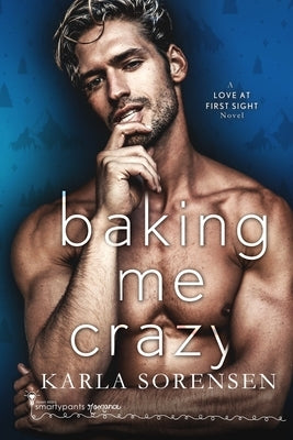 Baking Me Crazy by Romance, Smartypants