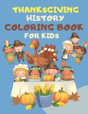 Thanksgiving Coloring Books For Kids: : Great Thanksgiving Gift For Toddlers, Kindergarteners, Preschoolers and 1st Grade Kids by Press, Wendy Wonderland