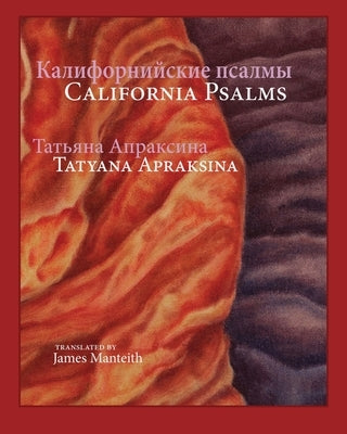 California Psalms by Apraksina, Tatyana