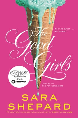 The Good Girls by Shepard, Sara