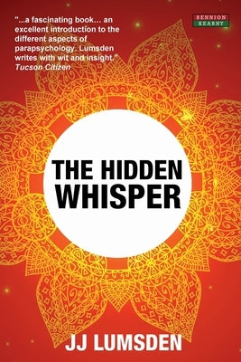 The Hidden Whisper: 2nd Edition by Lumsden, Jj