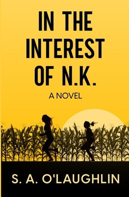 In the Interest of N.K. by O'Laughlin, S. a.