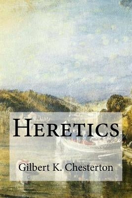 Heretics by Edibooks