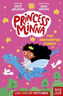 Princess Minna: The Enchanted Forest by Haghgoo, Sahar