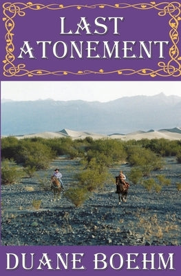 Last Atonement by Boehm, Duane