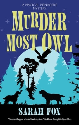 Murder Most Owl by Fox, Sarah