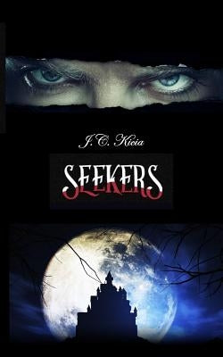 Seekers by Kicia, J. C.