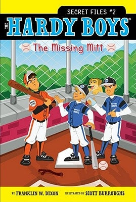 The Missing Mitt by Dixon, Franklin W.