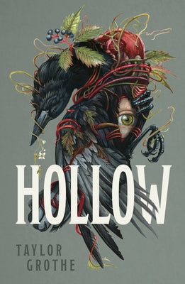 Hollow by Grothe, Taylor