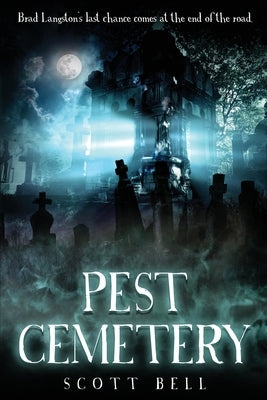 Pest Cemetery by Bell, Scott