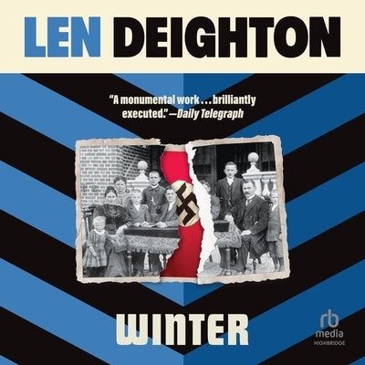 Winter: A Bernard Samson Novel by Deighton, Len