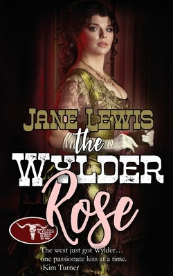 The Wylder Rose by Lewis, Jane