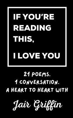 If You're Reading This, I Love You by Griffin, Jair