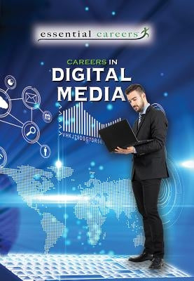 Careers in Digital Media by Brezina, Corona