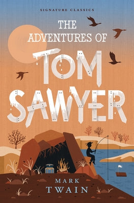 The Adventures of Tom Sawyer by Twain, Mark