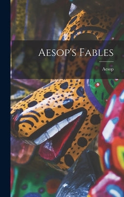 Aesop's Fables by Aesop