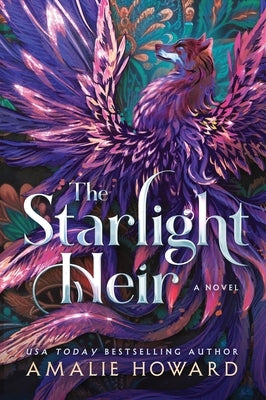 The Starlight Heir by Howard, Amalie