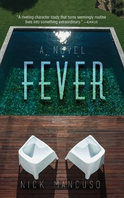 Fever by Mancuso, Nick