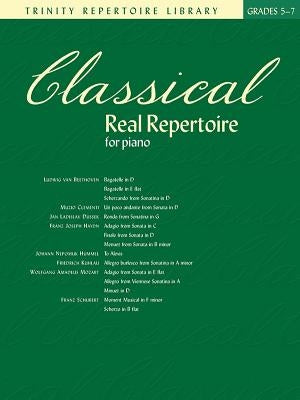 Classical Real Repertoire for Piano: Grades 5-7 by Brown, Christine