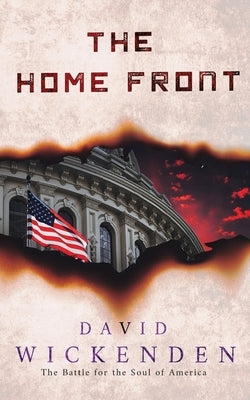 The Home Front by Wickenden, David