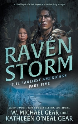 Raven Storm: A Historical Fantasy Series by Gear, W. Michael