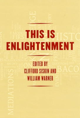 This Is Enlightenment by Siskin, Clifford