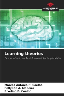 Learning theories by P. Coelho, Marcos Antonio