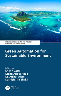 Green Automation for Sustainable Environment by Zafar, Sherin