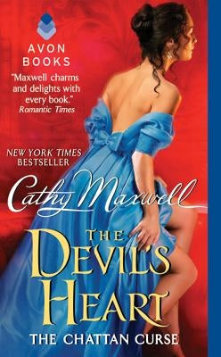 The Devil's Heart: The Chattan Curse by Maxwell, Cathy