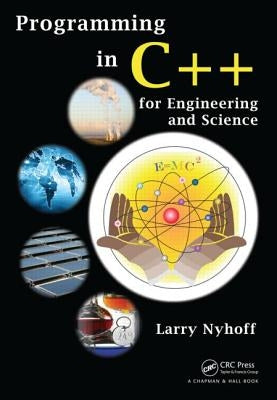 Programming in C++ for Engineering and Science by Nyhoff, Larry