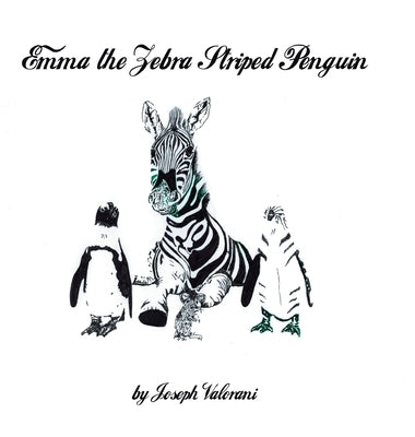 Emma the Zebra Striped Penguin by Valorani, Joseph