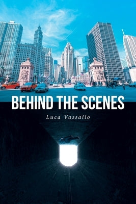 Behind The Scenes by Vassallo, Luca