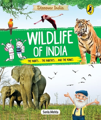 Discover India: Wildlife of India by Mehta, Sonia