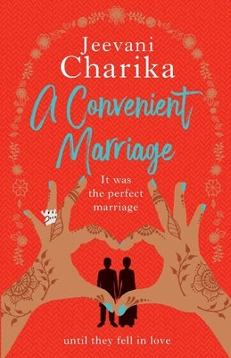 A Convenient Marriage by Charika, Jeevani