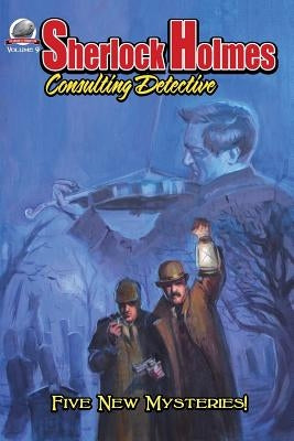 Sherlock Holmes: Consulting Detective Volume 9 by Adams Jr, Fred