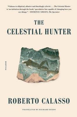 The Celestial Hunter by Dixon, Richard