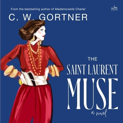 The Saint Laurent Muse by Gortner, C. W.