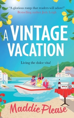 A Vintage Vacation by Please, Maddie