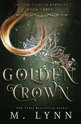 Golden Crown by Lynn, M.